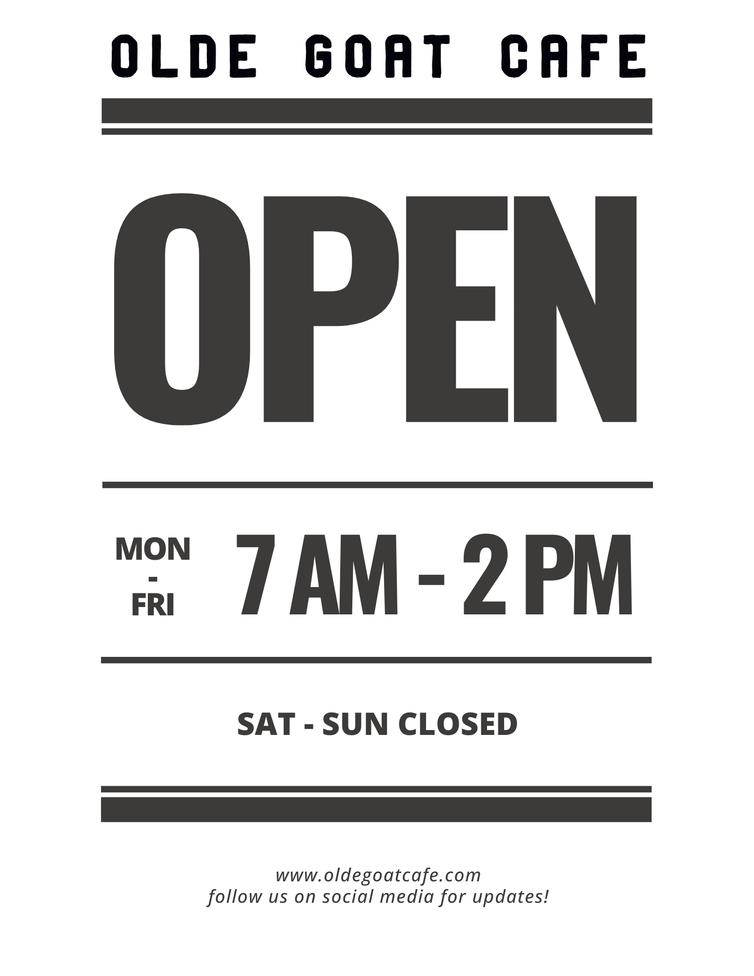 Olde Goat Cafe Official Hours and Logo Poster